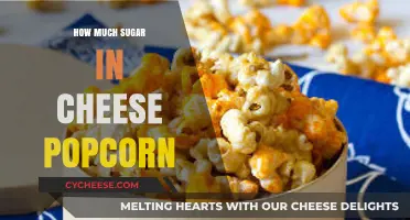 Surprising Sugar Content in Cheese Popcorn: What You Need to Know