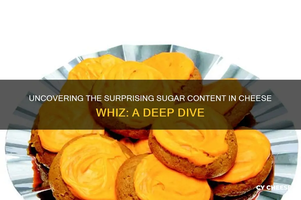 how much sugar in cheese whiz