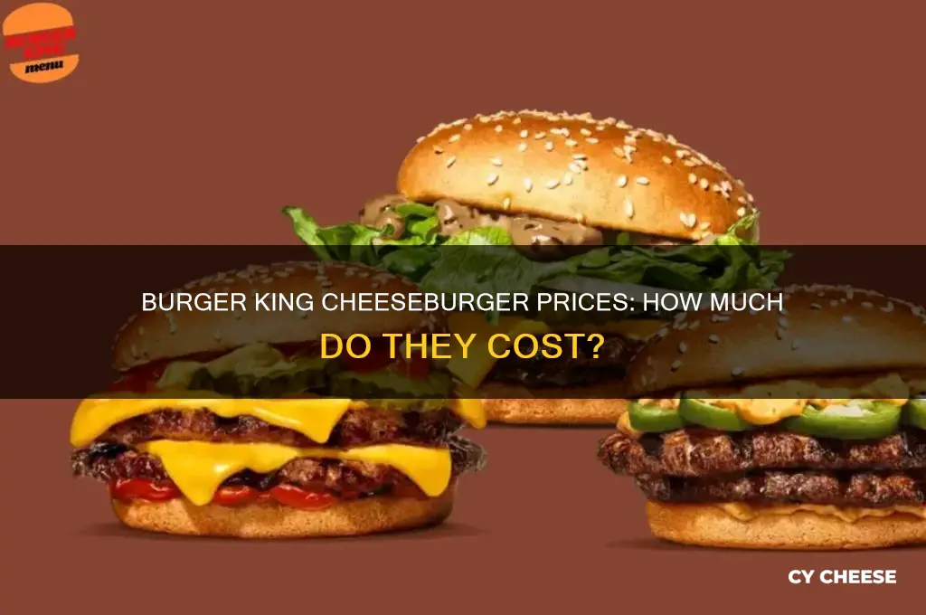 how much to burger king cheese burgers cost