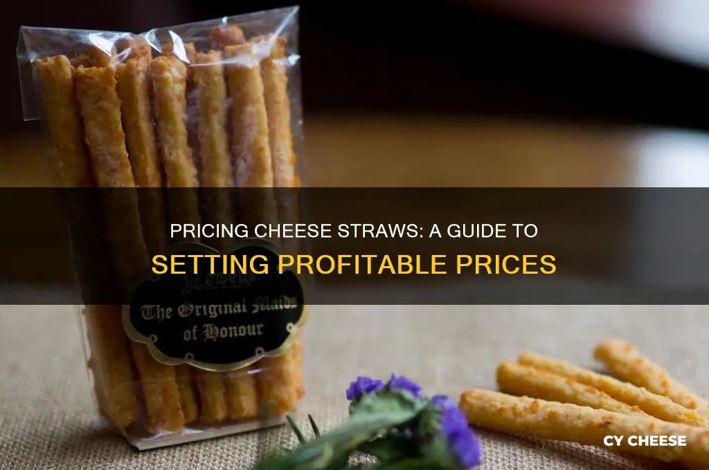 how much to charge for cheese straws
