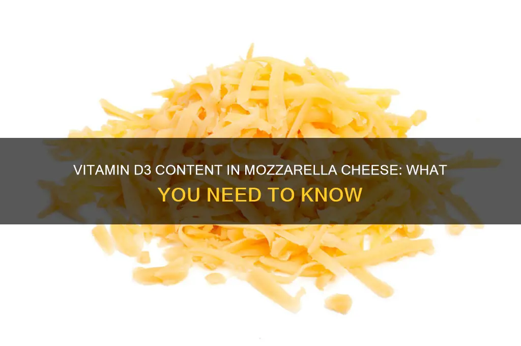 how much vitamin d3 in in mozzarella cheese