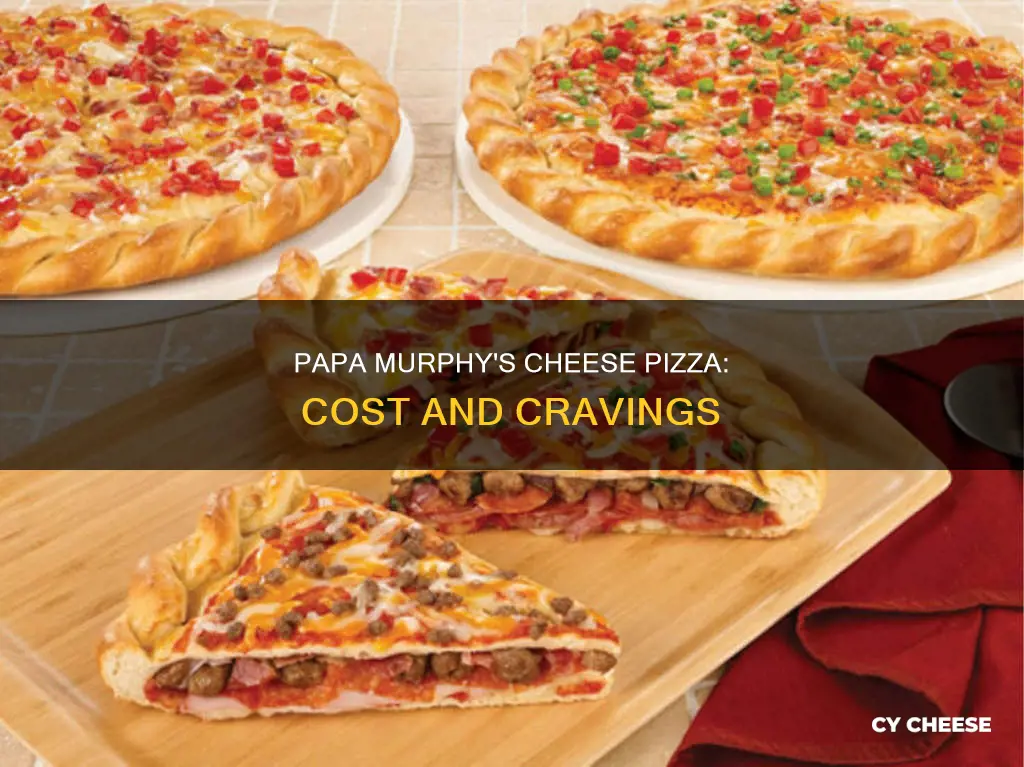 how mush is a papa murphys cheese pizza