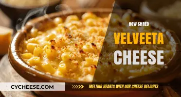 Mastering the Art of Shredding Velveeta Cheese: Tips and Tricks