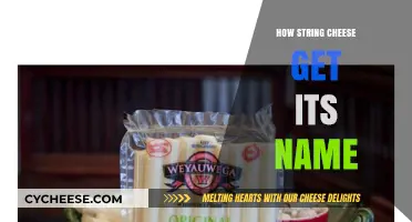 String Cheese: How Did It Get Its Name?