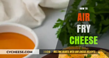 Mastering the Art of Air Frying Cheese: Tips and Tricks