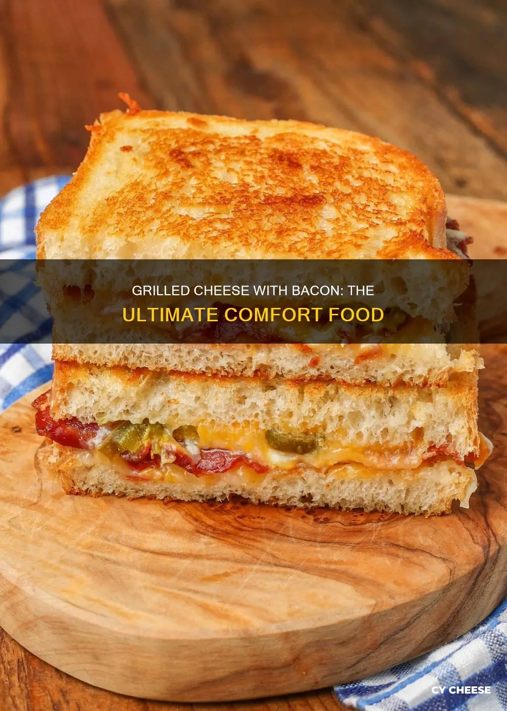 how to bacon grilled cheese