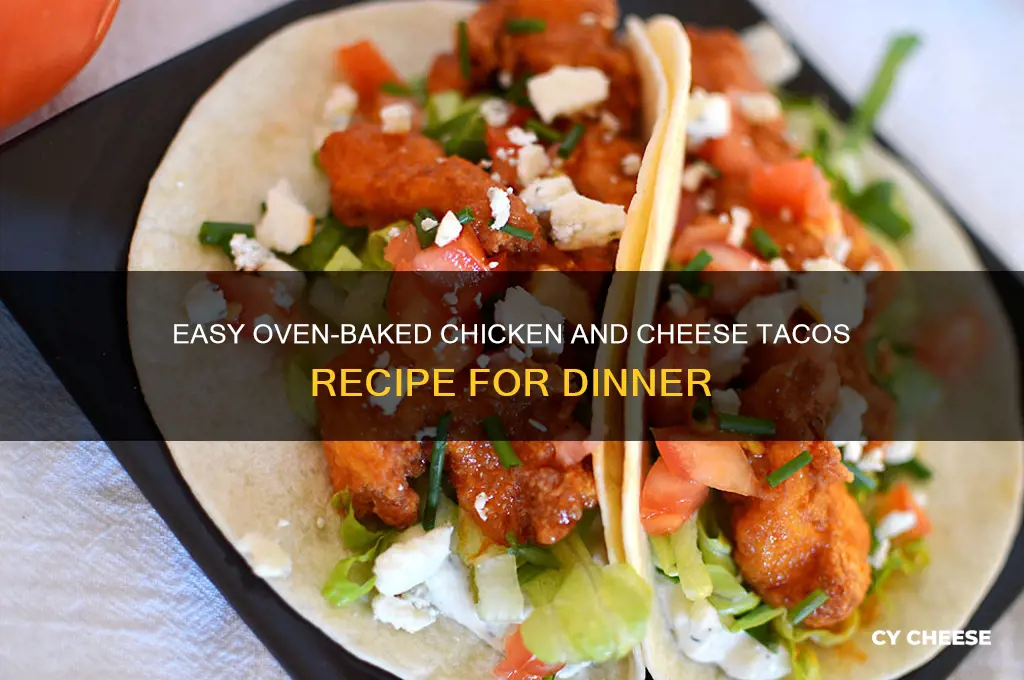 how to bake chicken and cheese tacos in oven