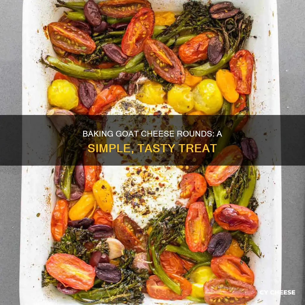 how to bake goat cheese rounds