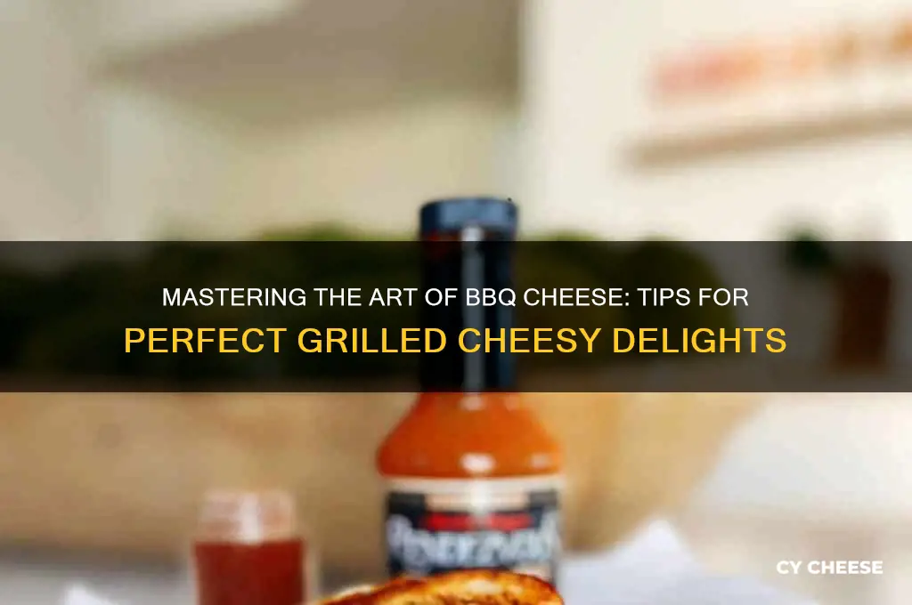 how to bbq cheese