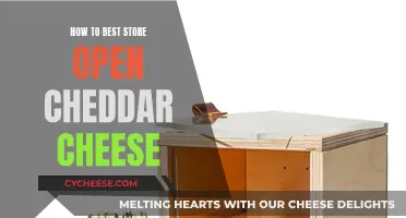 Storing Open Cheddar Cheese: Best Practices for Maximum Freshness