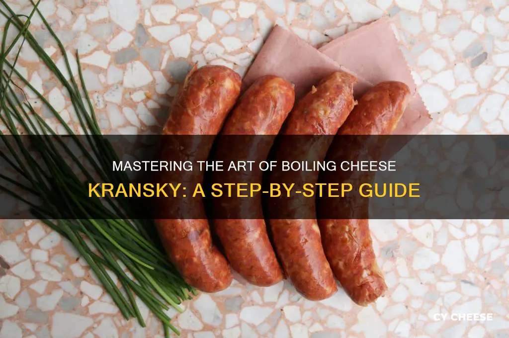how to boil cheese kransky