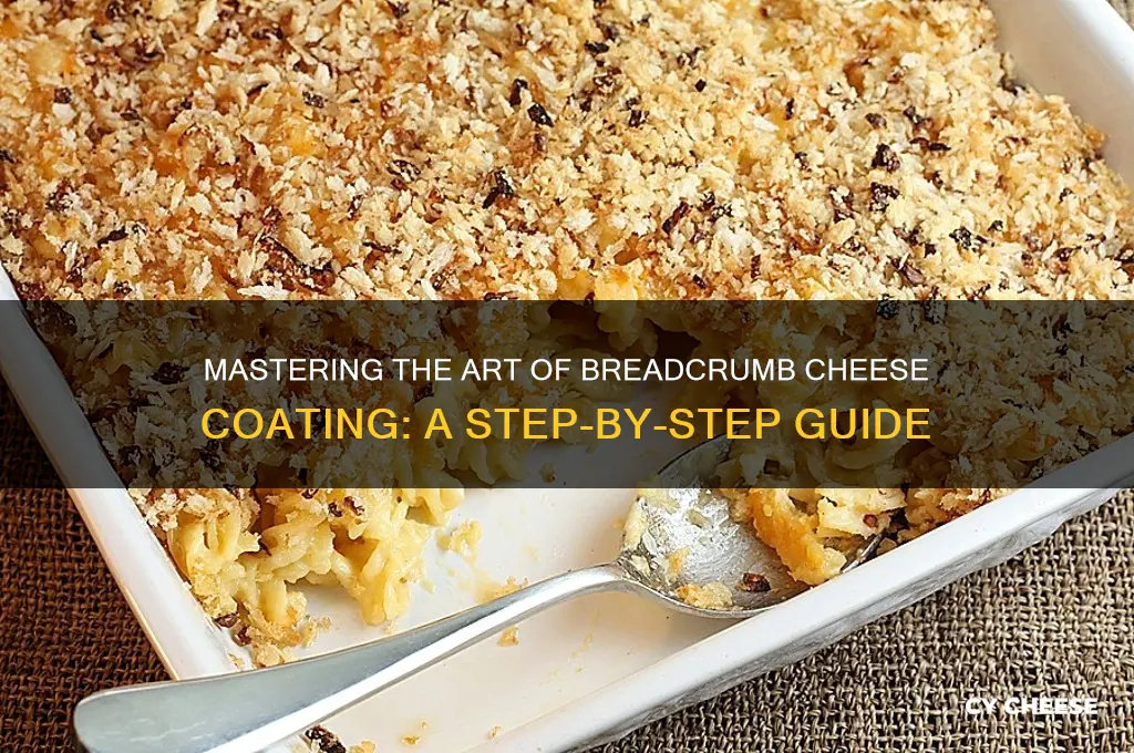 how to breadcrumb cheese