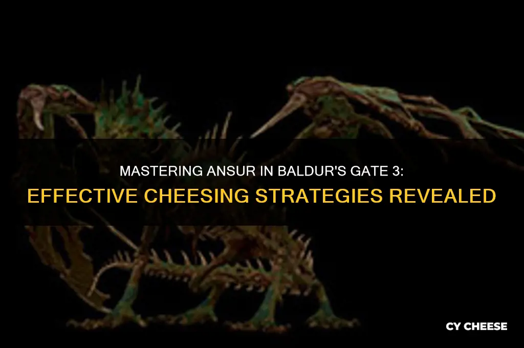 how to cheese ansur bg3
