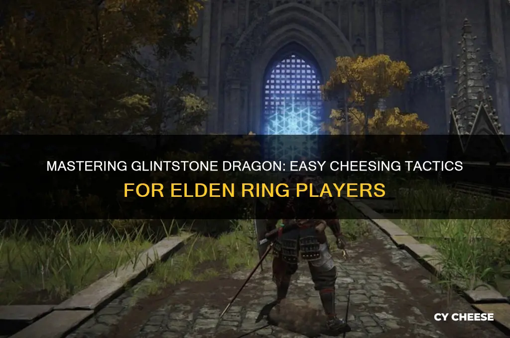 how to cheese glintstone dragon