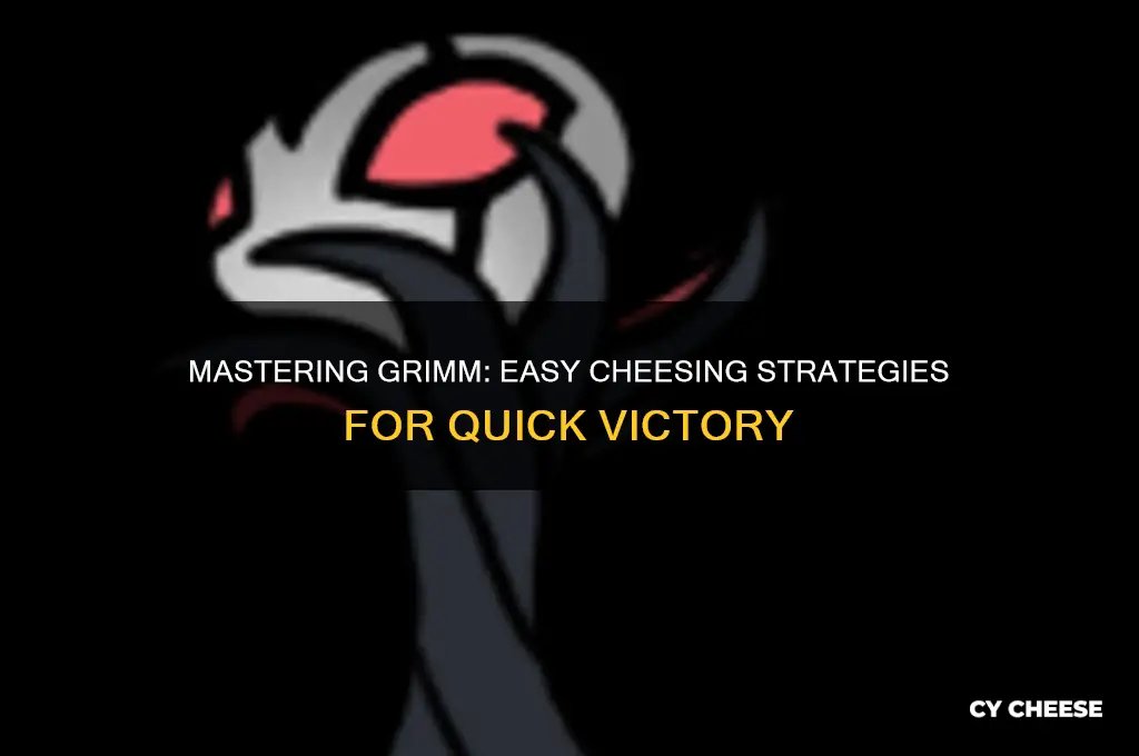 how to cheese grimm