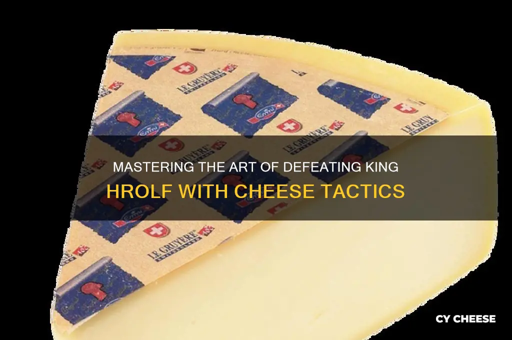 how to cheese king hrolf