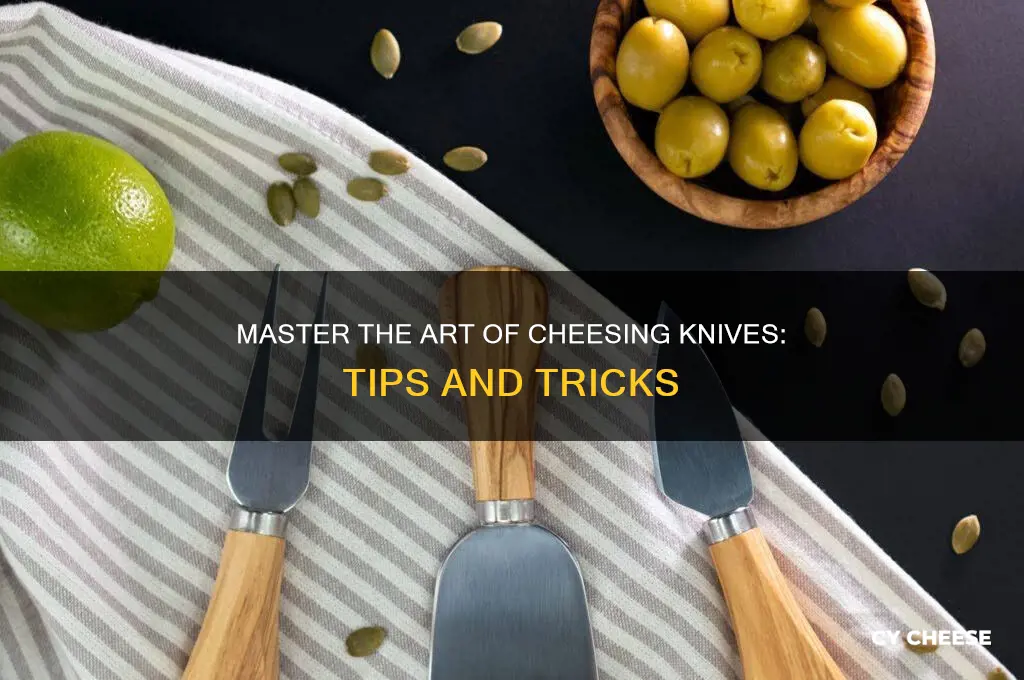 how to cheese kniles