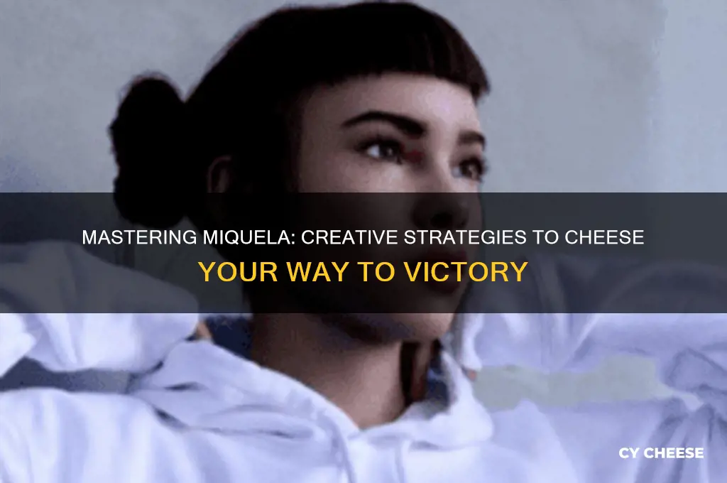 how to cheese miquela