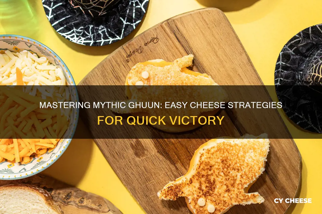 how to cheese mythic ghuun