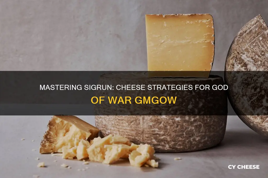 how to cheese sigrun gmgow