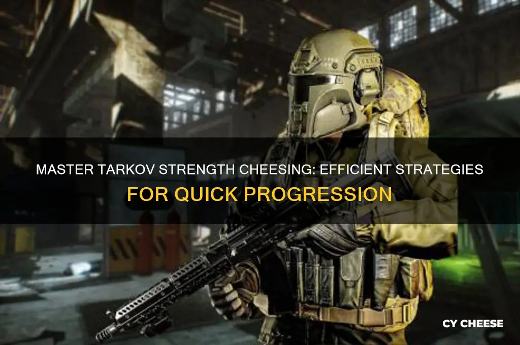how to cheese strength tarkov