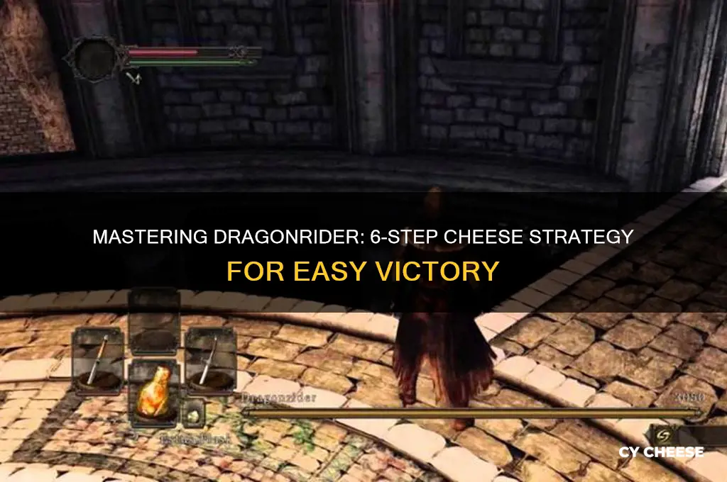 how to cheese the dragonrider 6 step method