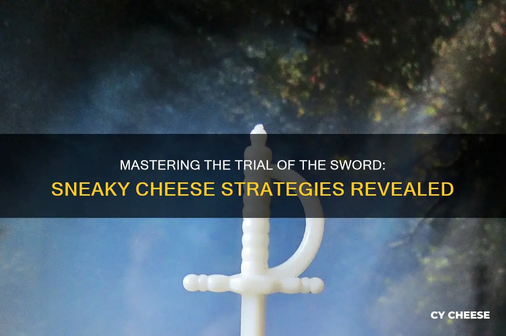 how to cheese the trial of the sword