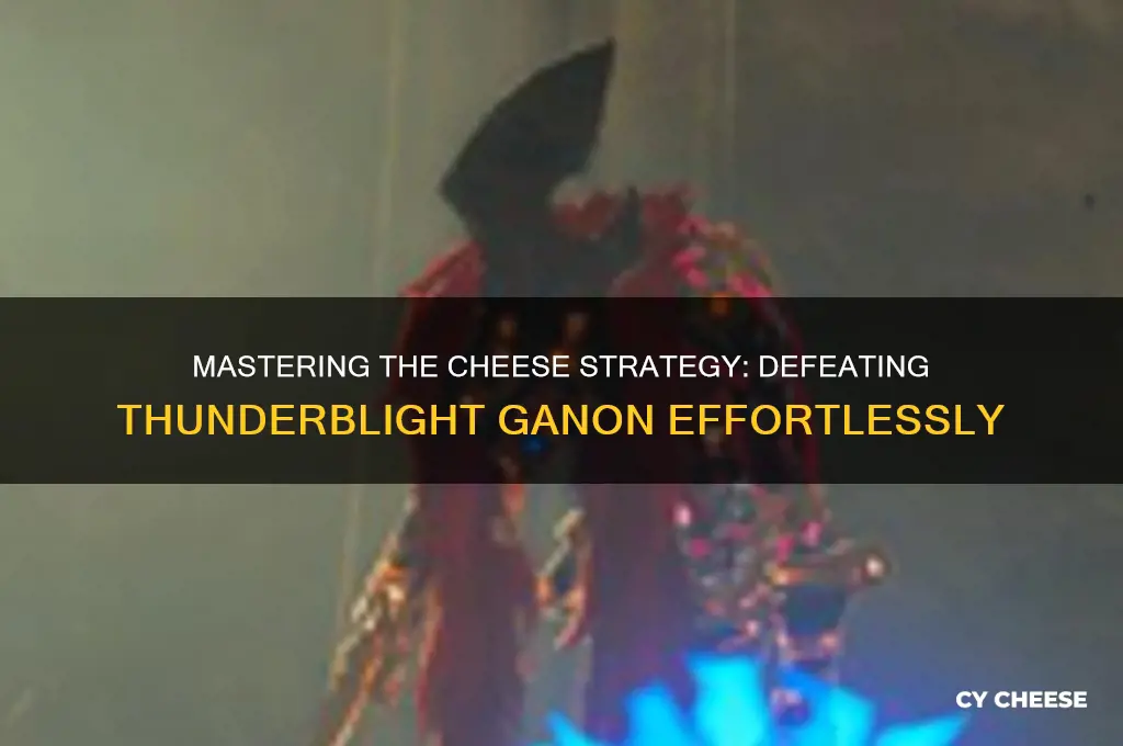 how to cheese thunderblight ganon