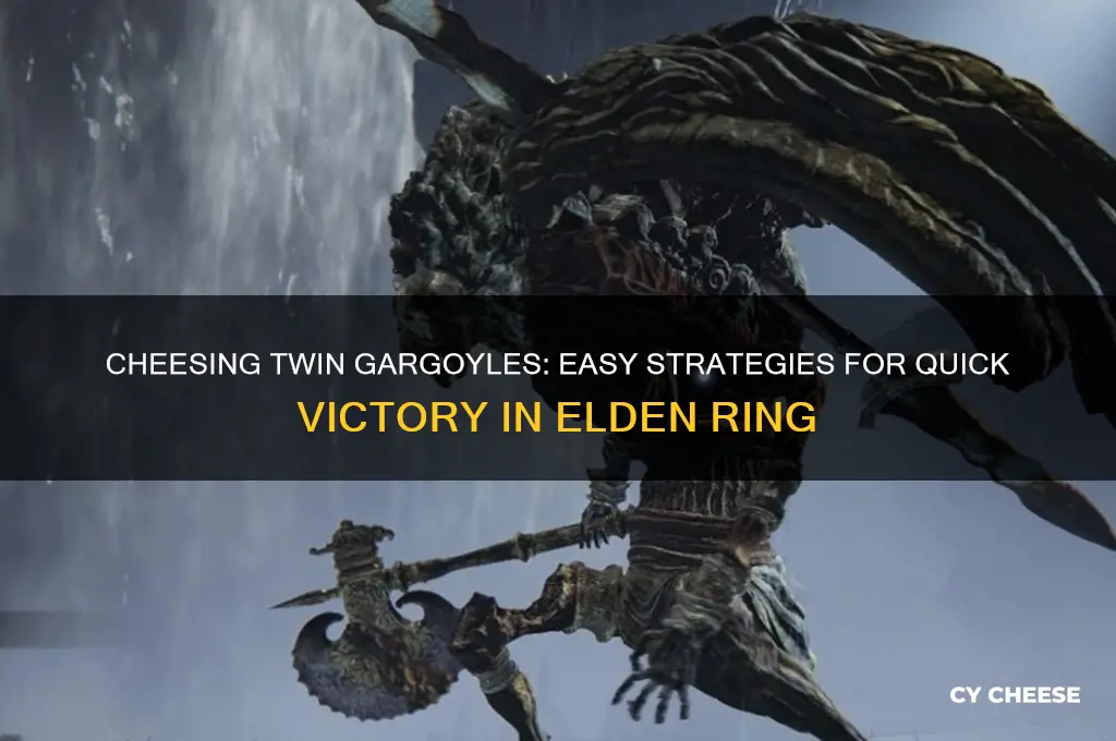 how to cheese twin gargoyles