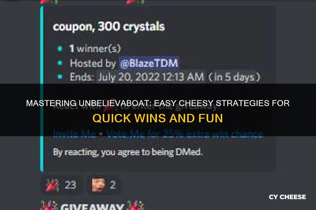 how to cheese unbelievaboat