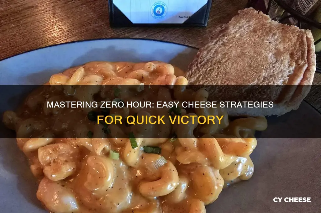 how to cheese zero hour