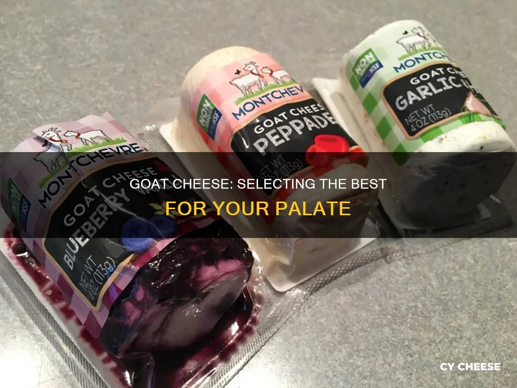 how to choose goat cheese