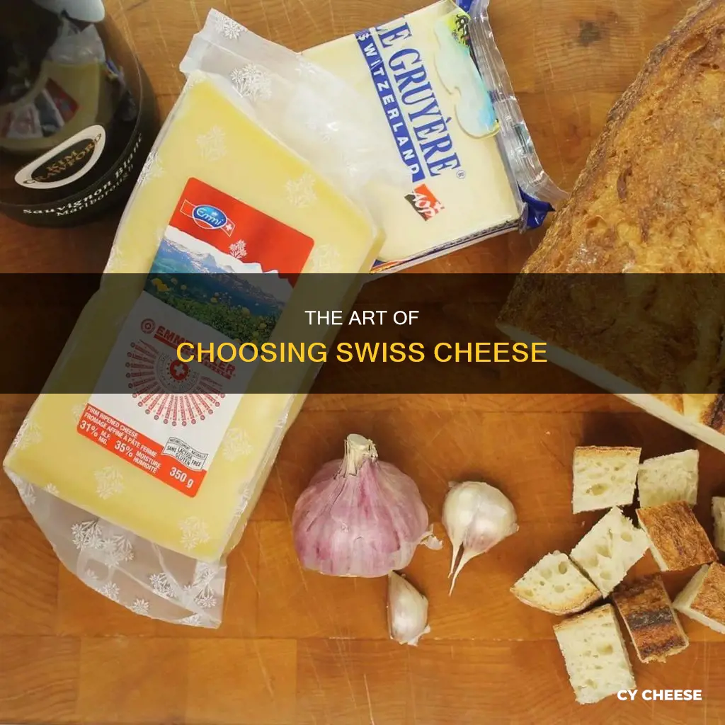 how to choose swiss cheese