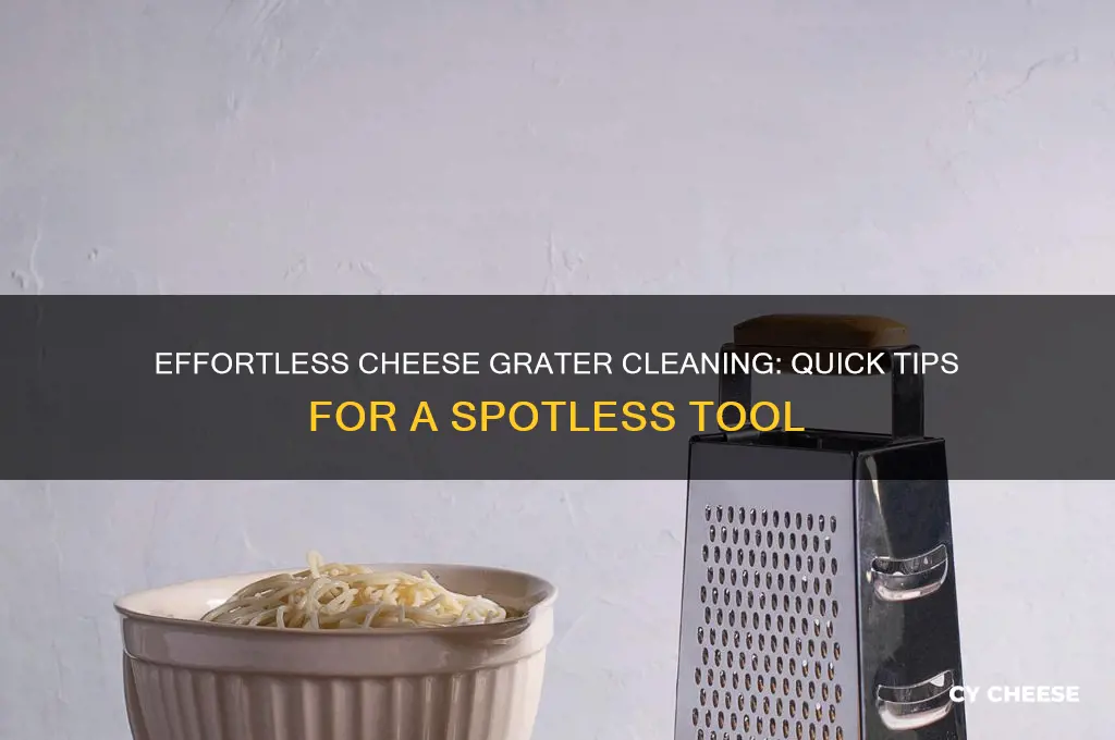 how to clean cheese grater