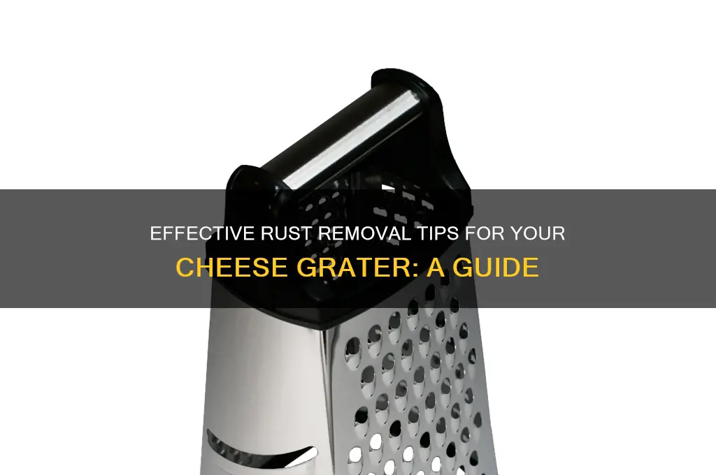 how to clean rust off a cheese grater