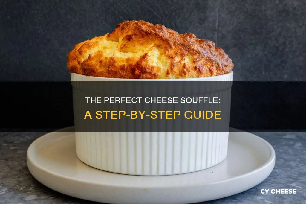 how to cook a cheese souffle
