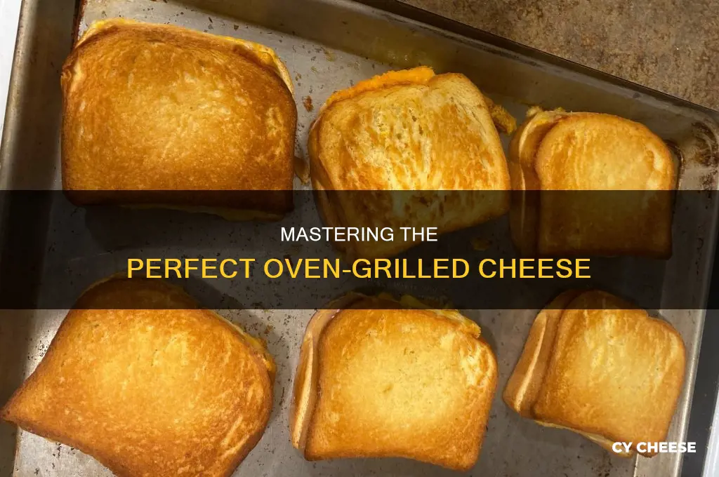 how to cook a good grilled cheese in the oven