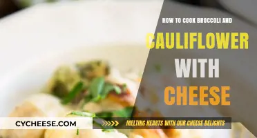 Cooking Cheesy Broccoli and Cauliflower: A Quick Guide