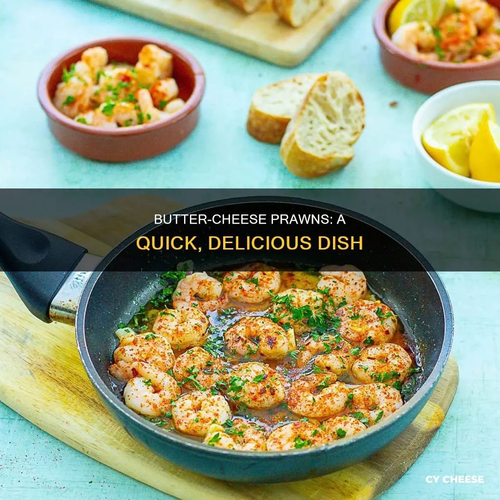how to cook butter cheese prawn