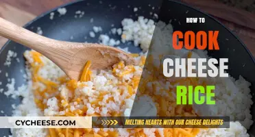 Cheese Rice: A Quick, Easy, and Delicious Meal