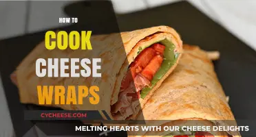 Cheese Wraps: Quick, Easy, and Delicious!