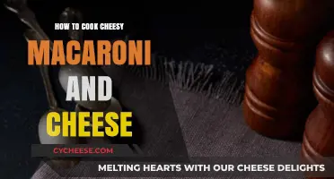 Macaroni and Cheese: The Cheesiest Comfort Food