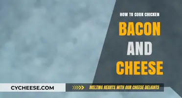 Chicken, Bacon, Cheese: A Tasty Trio