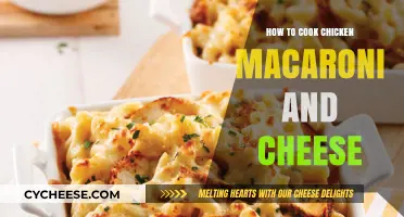 Mac & Cheese with Chicken: A Comforting Classic