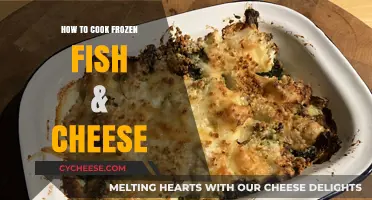 Delicious Frozen Fish & Cheese: Quick and Easy Cooking