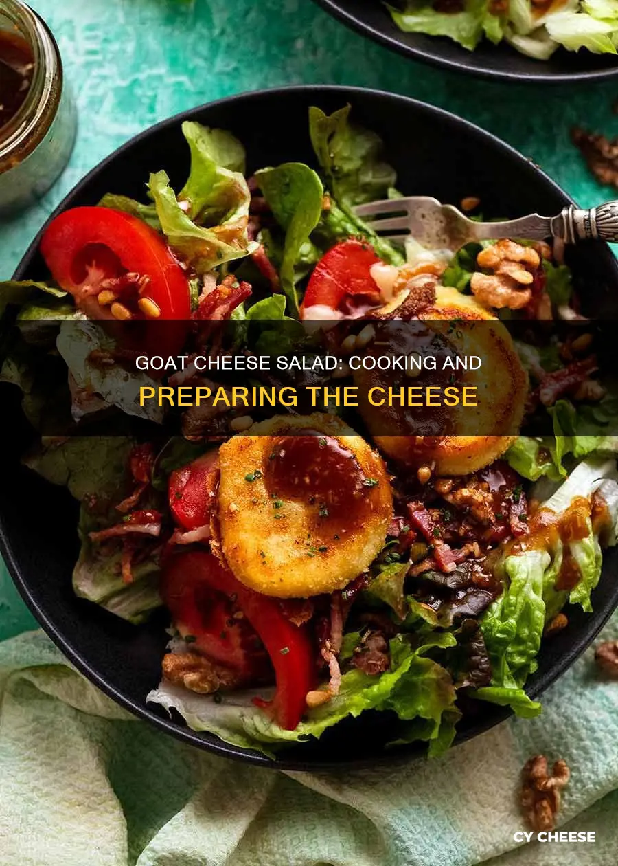 how to cook goat cheese for salad