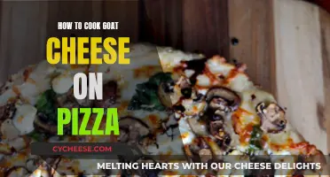Goat Cheese Pizza: Cooking Tips and Tricks