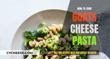 Goat Cheese Pasta: A Quick, Easy, and Delicious Recipe