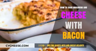 Mac & Cheese: Bacon Style