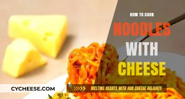 Cheesy Noodles: A Quick, Delicious Comfort Food